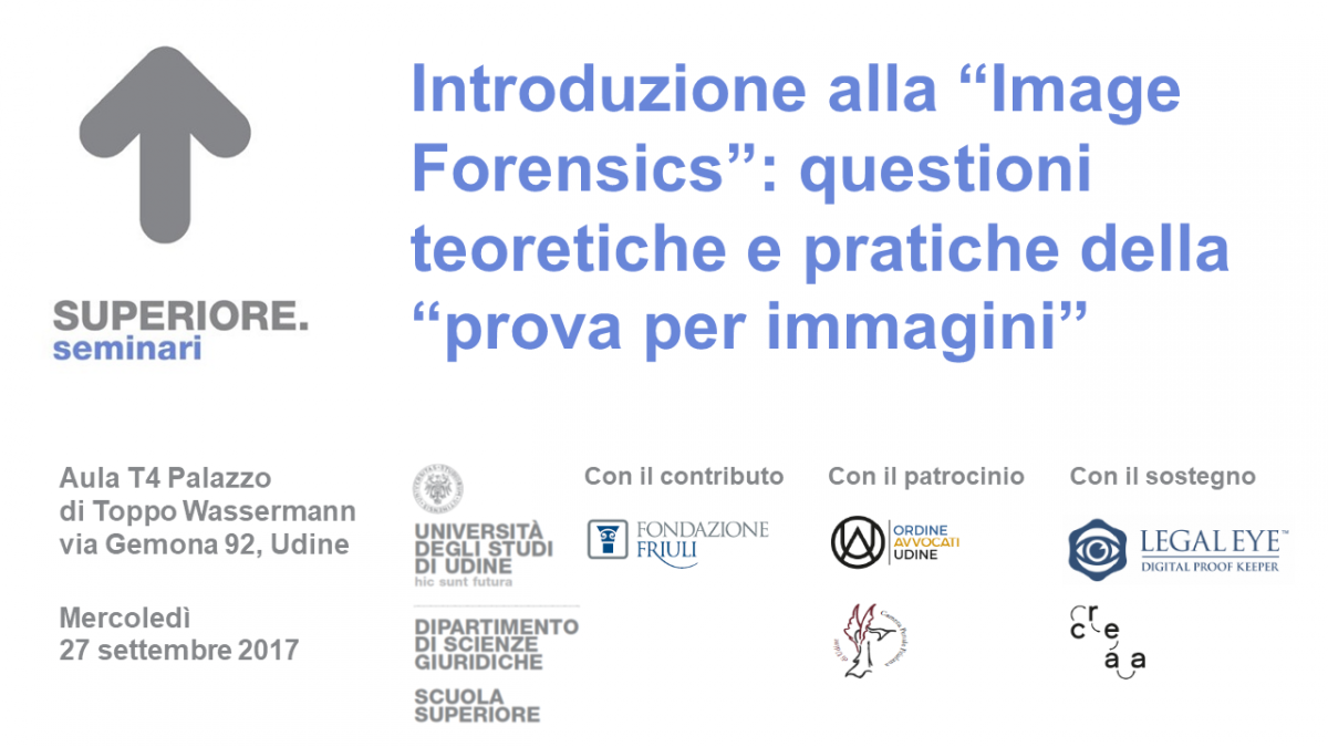 Introduzione alla “Image Forensics”: questioni teoretiche e pratiche della “prova per immagini”